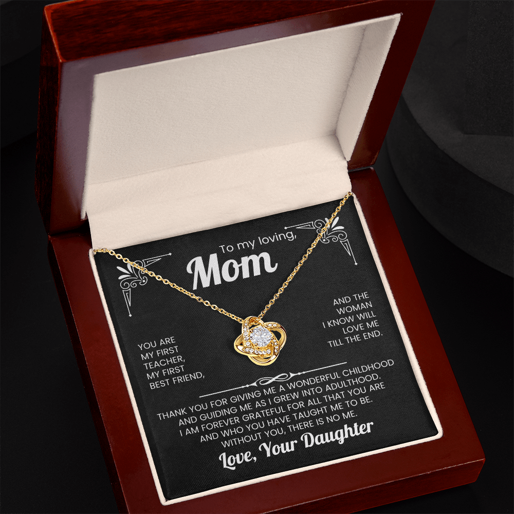 To my loving Mom Love Knot Necklace