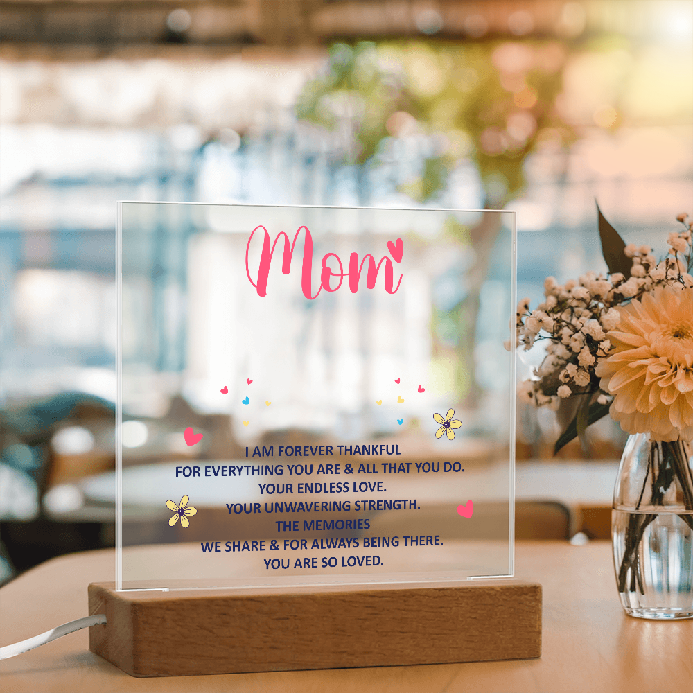 Mom Forever Thankful LED Plaque