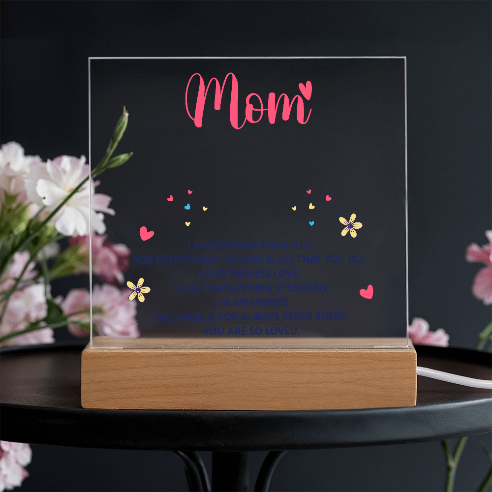 Mom Forever Thankful LED Plaque