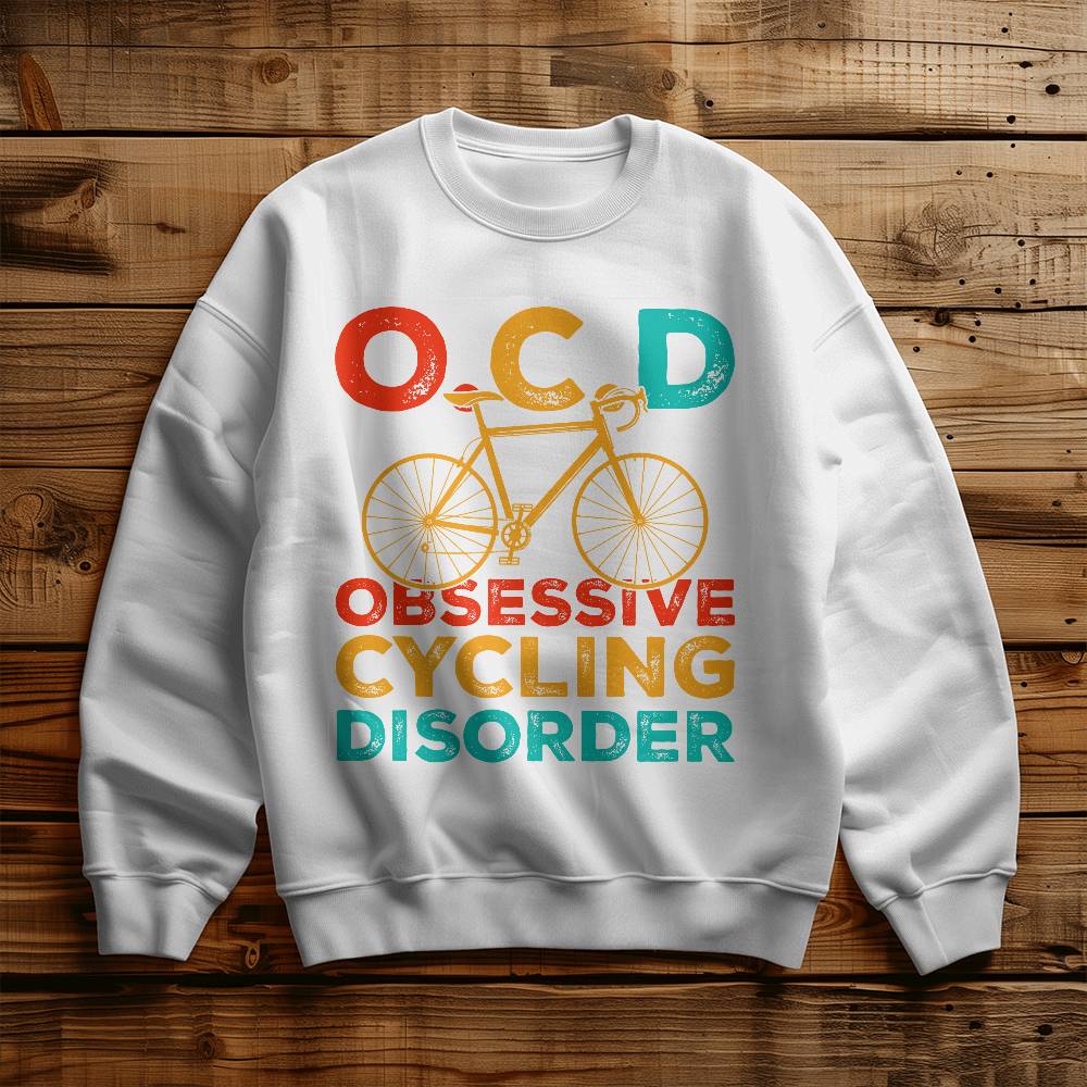 Obsessive cycling sweatshirt