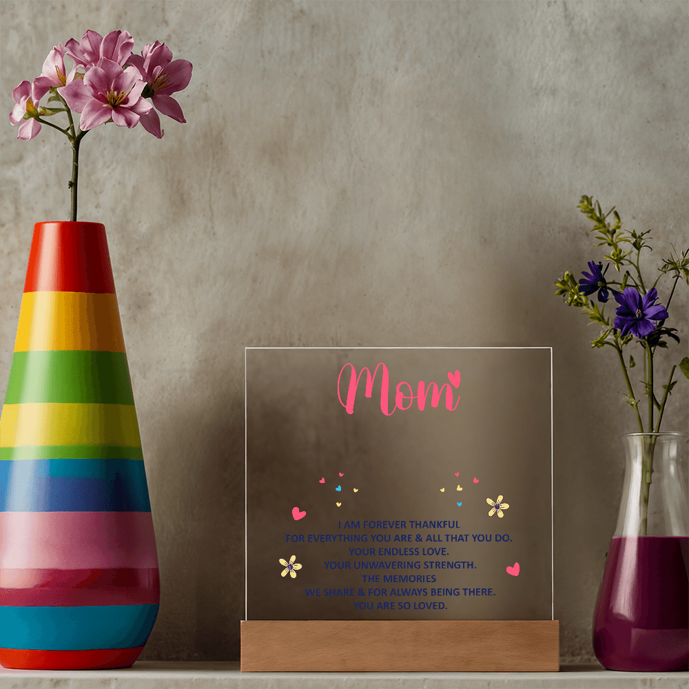 Mom Forever Thankful LED Plaque