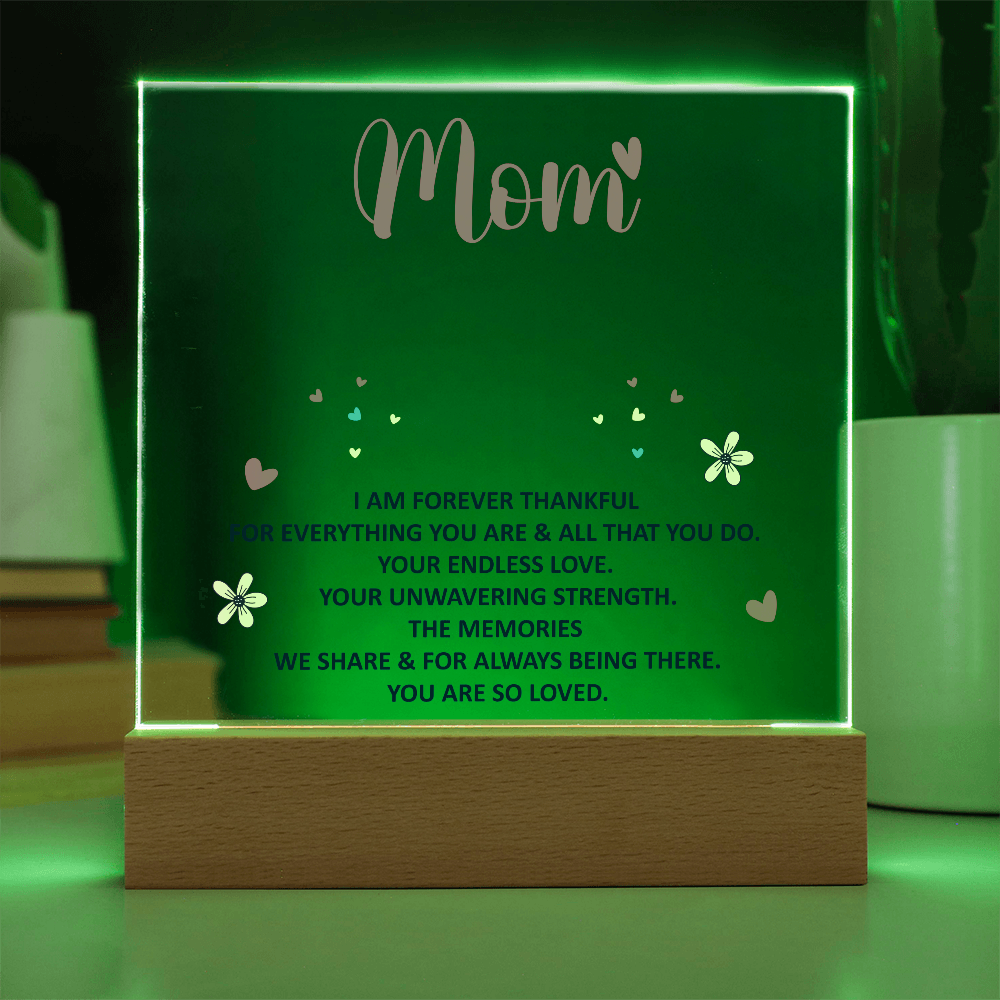 Mom Forever Thankful LED Plaque