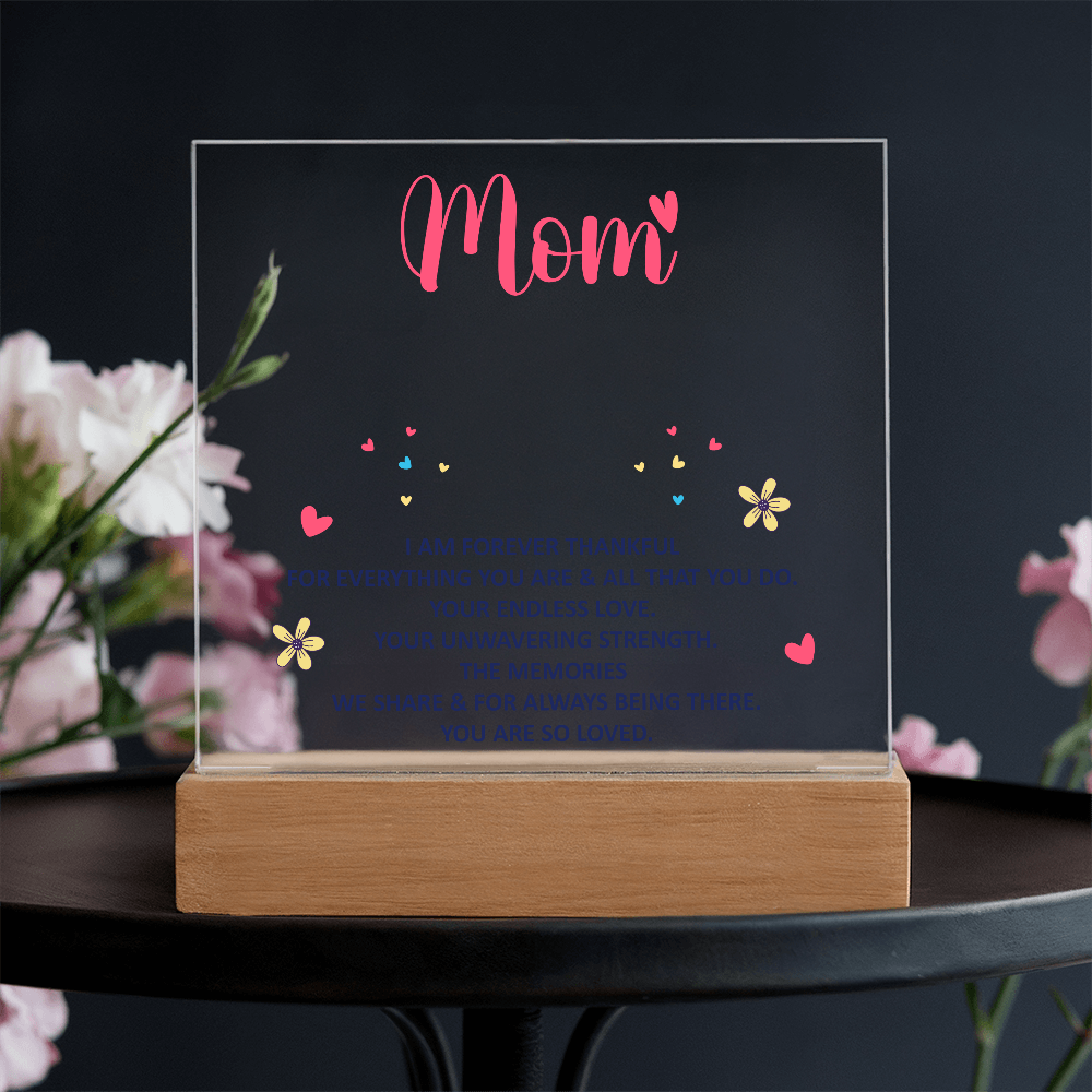Mom Forever Thankful LED Plaque
