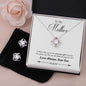 To My Mother Love Always Your Son Love Knot Earring & Necklace Set!