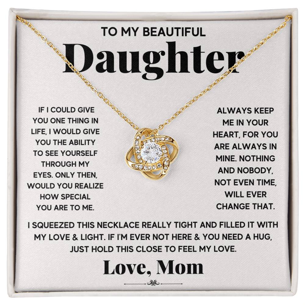 To My Beautiful Daughter, Just Hold This To Feel My Love