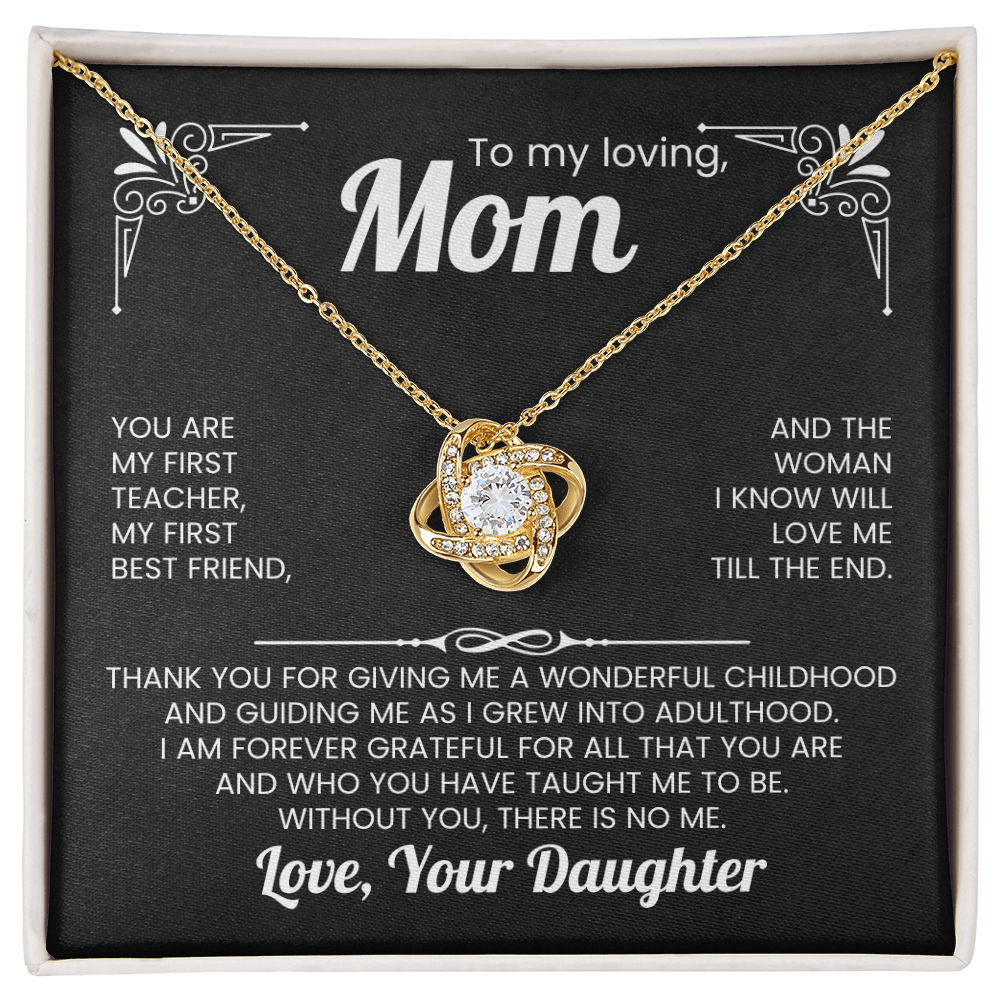 To my loving Mom Love Knot Necklace