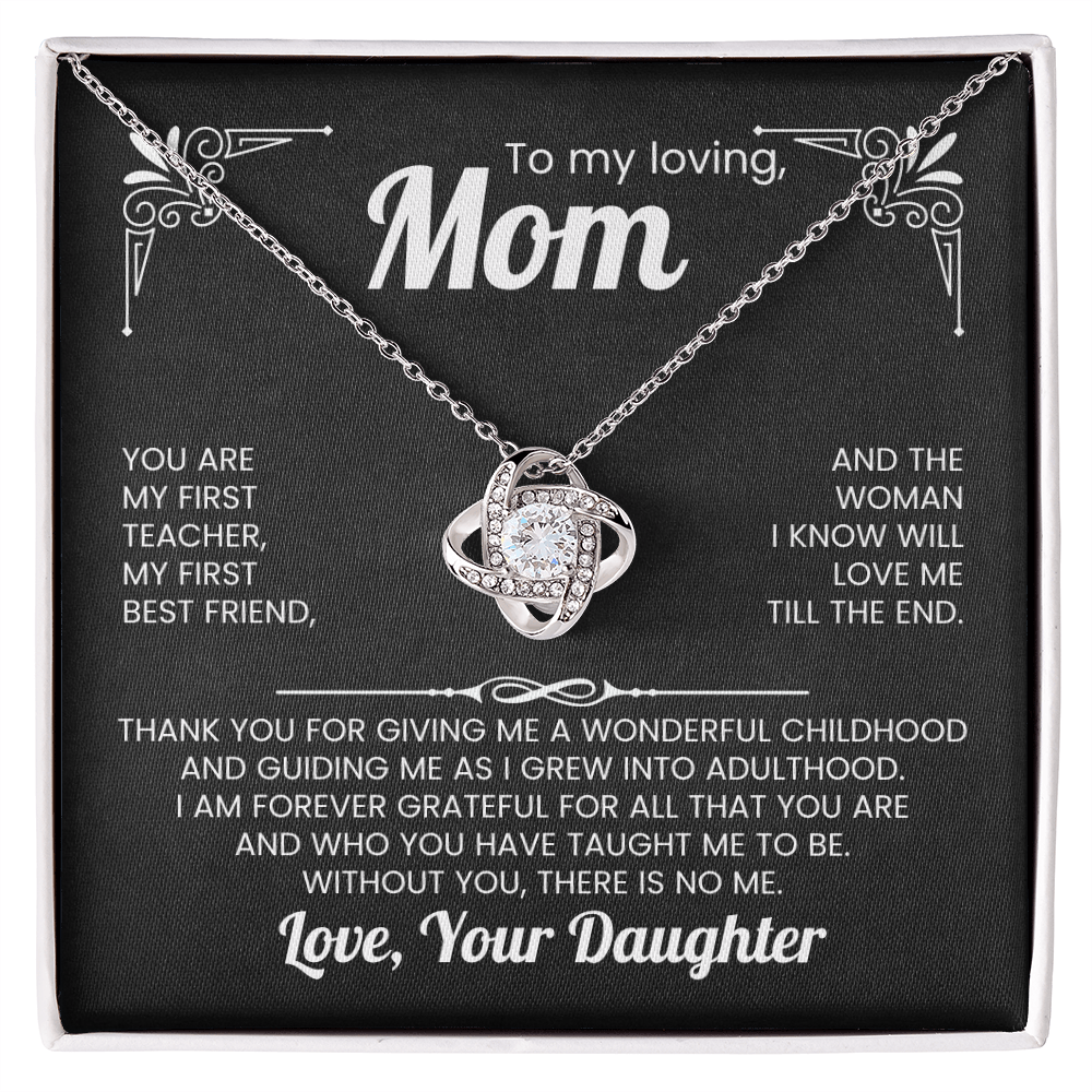 To my loving Mom Love Knot Necklace