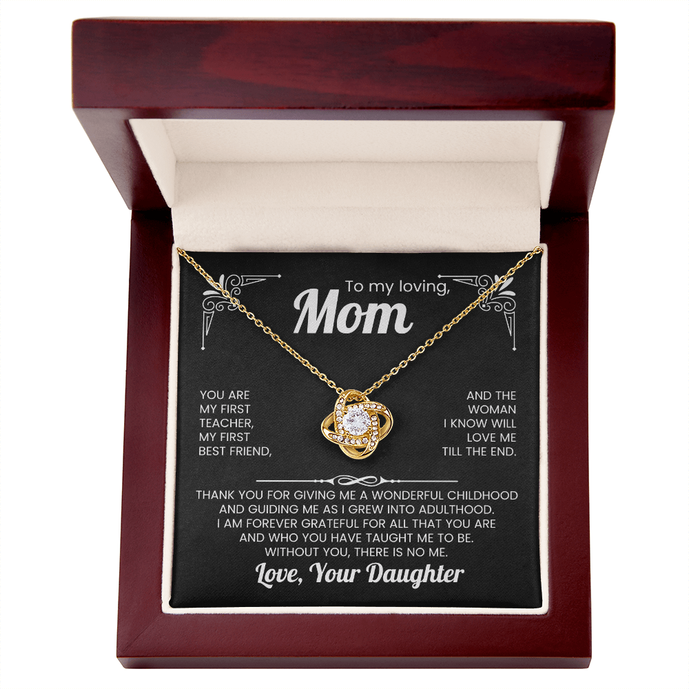 To my loving Mom Love Knot Necklace