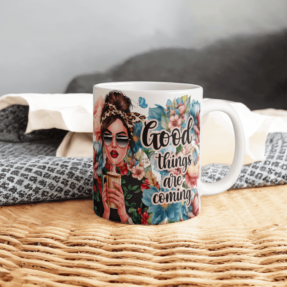 Good Things Are Coming Coffee Mug