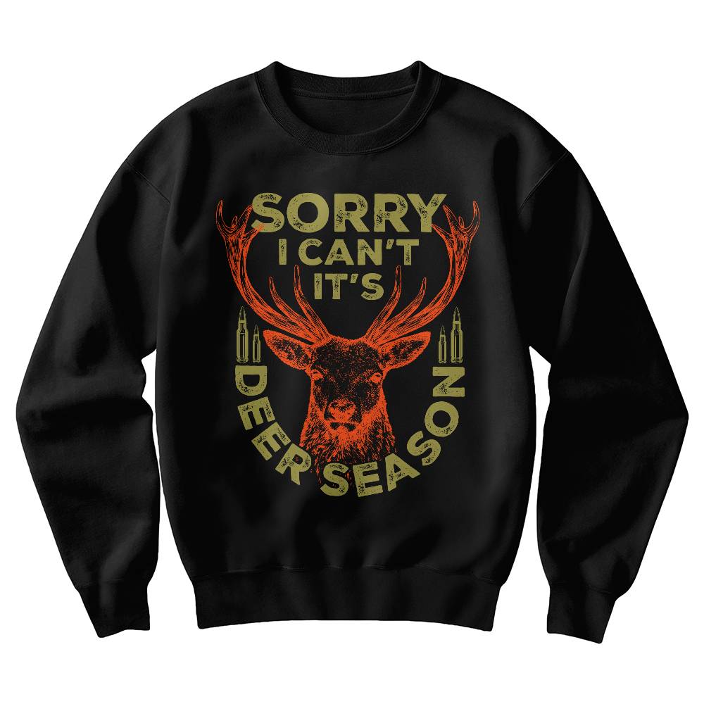 Deer Season Hunting Sweatshirt