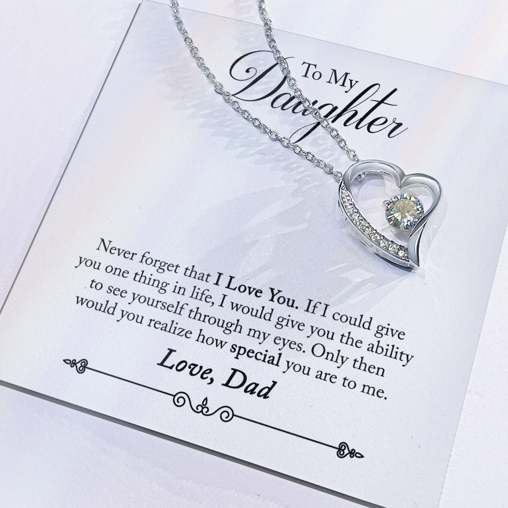 To  My Daughter -  Love Dad Forever Love Necklace