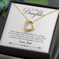 To  My Daughter -  Love Dad Forever Love Necklace
