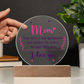Mom, Your love is the lighthouse Circle Acrylic Plaque!