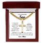 To My Handsome Son Artisan Cross with Cuban Link