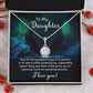 To My Daughter One Of The Greatest Joy Eternal Hope Necklace