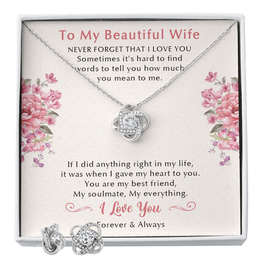 To My Beautiful Wife Forever & Always Love Knot Earring & Necklace Set.