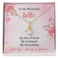 To My Wonderful Wife Alluring Necklace