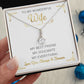 To My Wonderful Wife Alluring Necklace