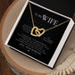 To My WIFE I Promise Two Hearts Necklace